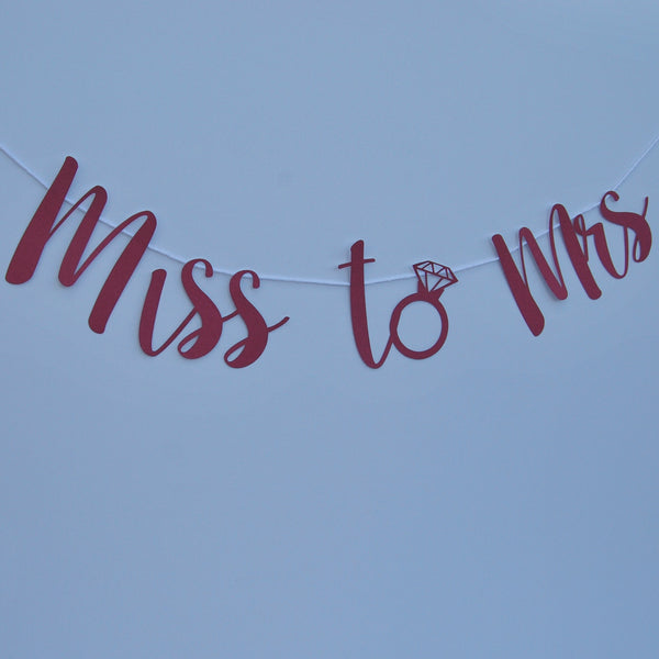 Miss to Mrs. Banner