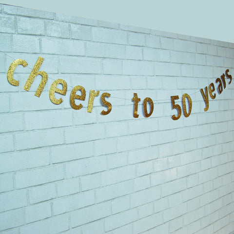Cheers to 50 Years Birthday Banner