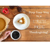 How to Host Thanksgiving Without Sweating