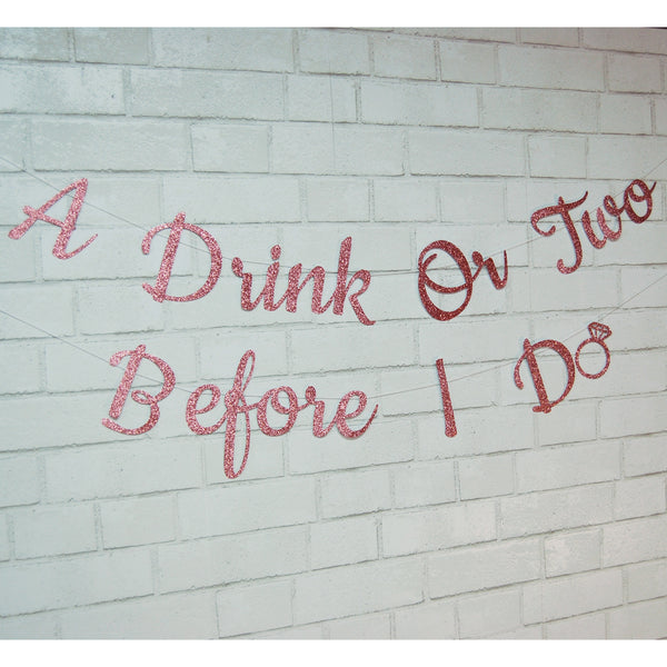 A Drink or Two Before I Do