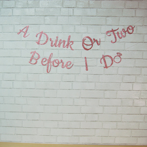 A Drink or Two Before I Do