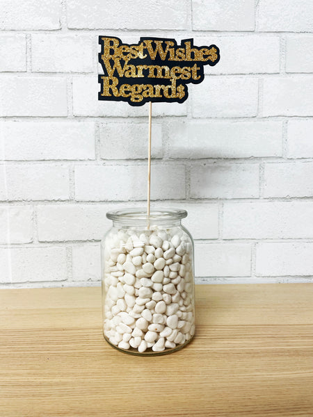 Best Wishes Warmest Regards Centerpiece