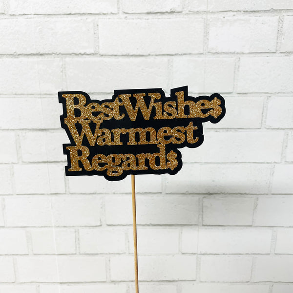 Best Wishes Warmest Regards Centerpiece