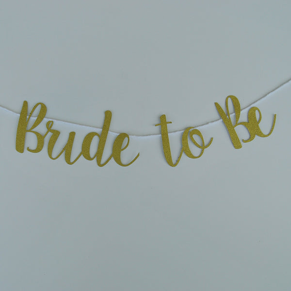 "Bride to Be" Chair Banner