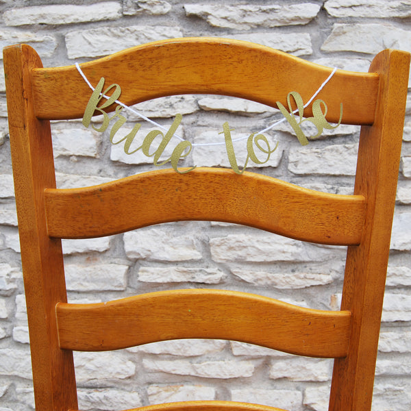 "Bride to Be" Chair Banner