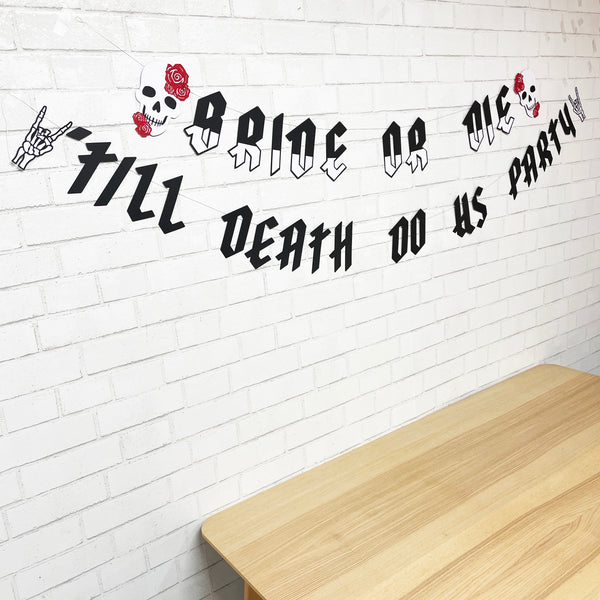 Bride or Die Bachelorette Party Banner