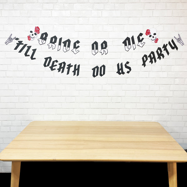 Bride or Die Bachelorette Party Banner
