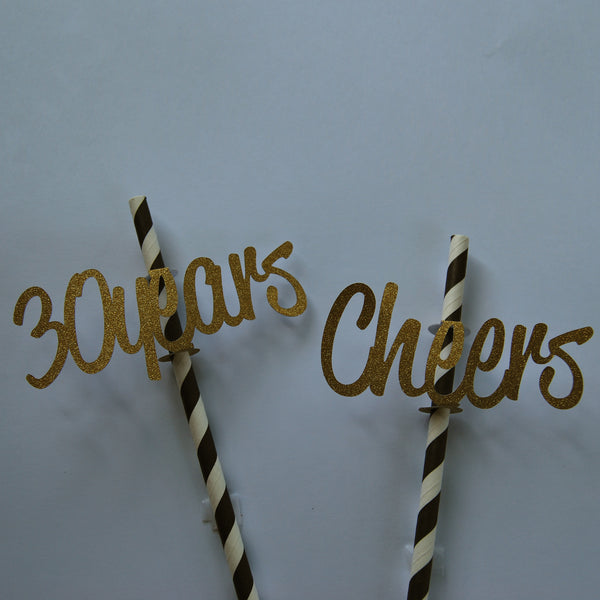 "Cheers to 30 Years" Straw Toppers