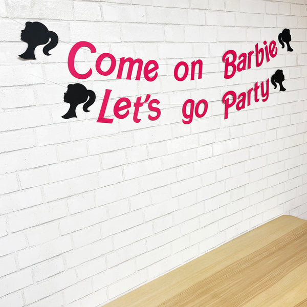 Come On Let's Go Party Banner