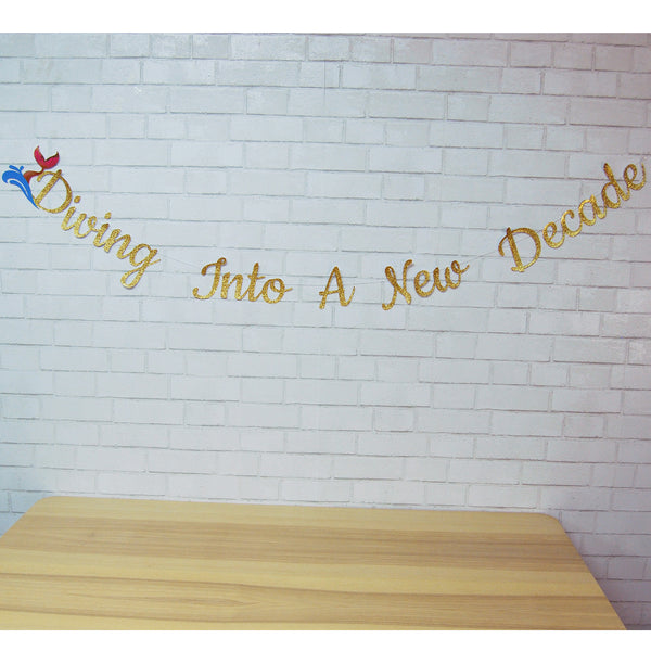 "Diving Into A New Decade" Mermaid Banner