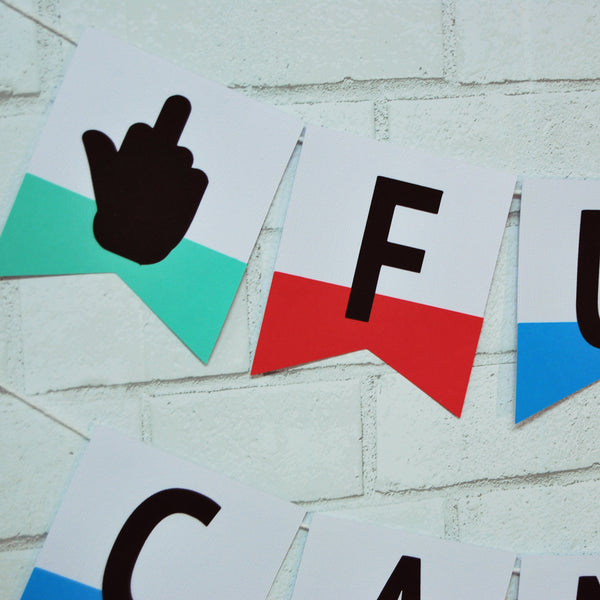 F**k Cancer Pennant Banner