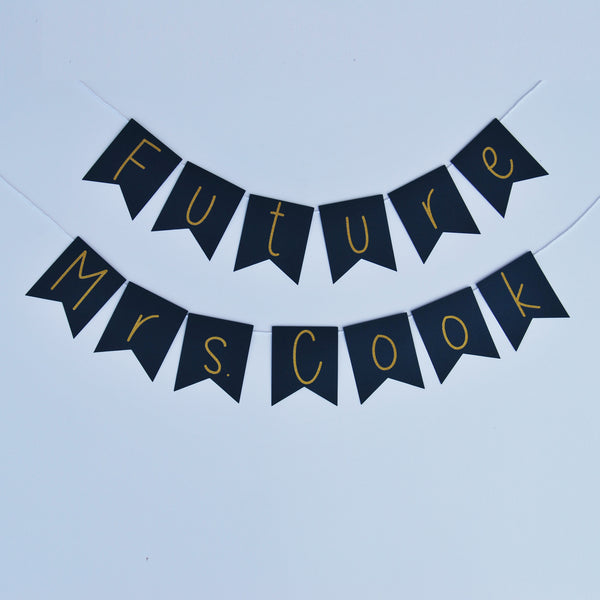 "Future Mrs." Chair Banner