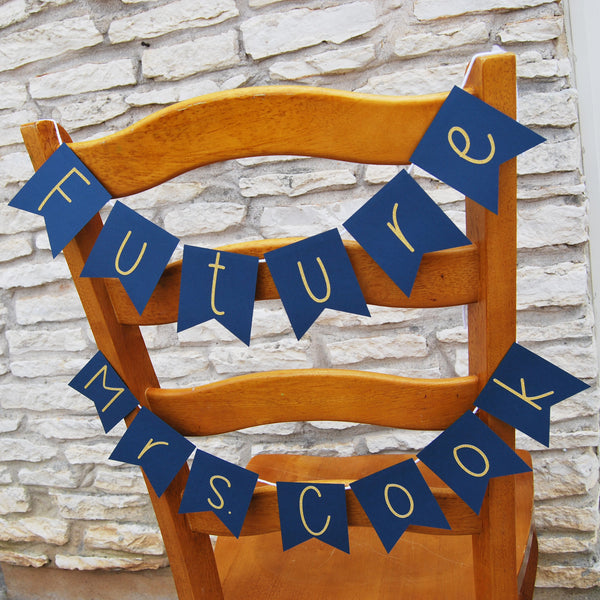 "Future Mrs." Chair Banner