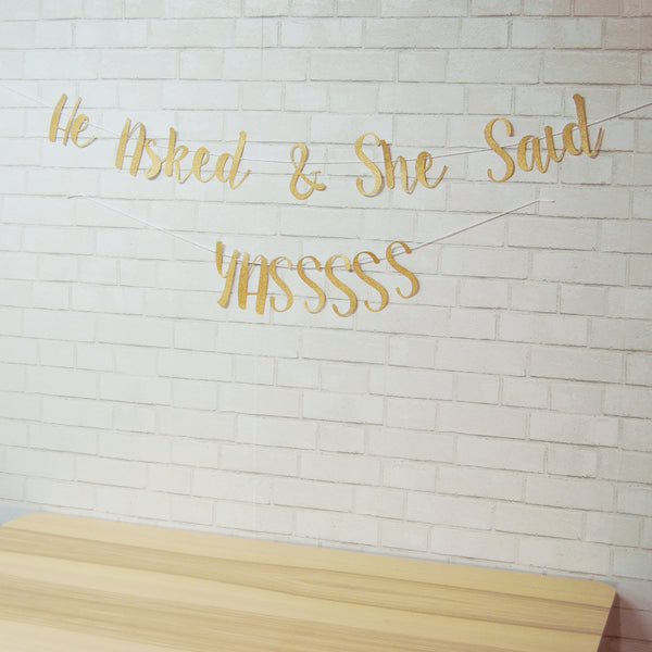 "He Asked & She said Yassss" Banner