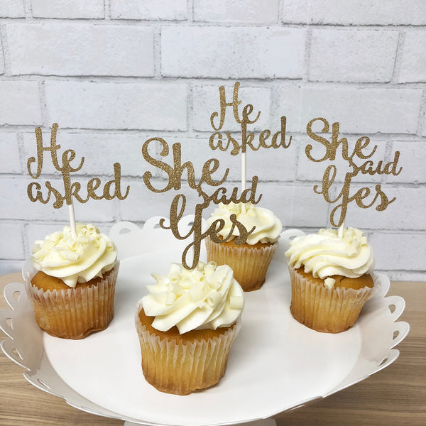 He Asked, She Said Yes Cupcake Toppers