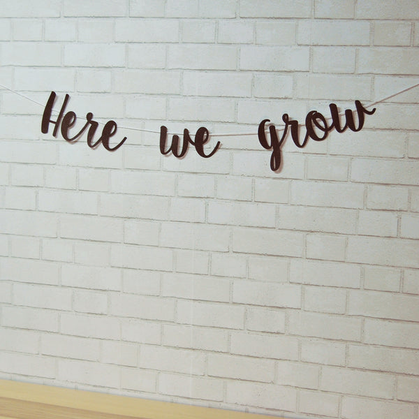 "Here We Grow" Pregnancy Announcement Banner
