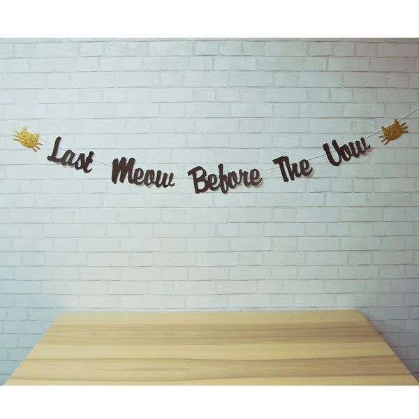 Last Meow Before the Vow Banner