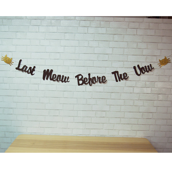 Last Meow Before the Vow Banner