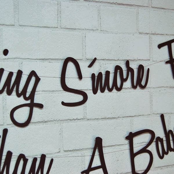 "Nothing S'more Fun Than A Baby" Banner