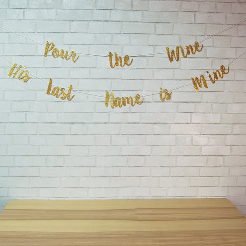 "Pour the Wine His Name is Mine" Banner