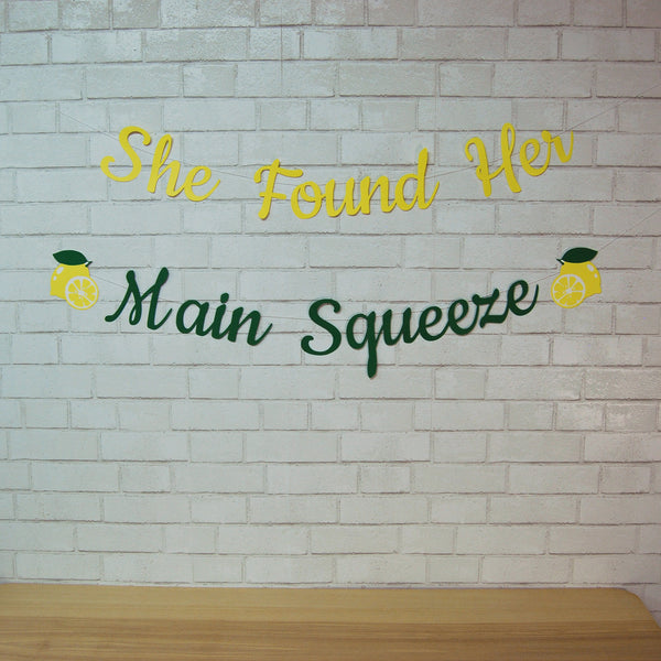 She Found Her Main Squeeze Bachelorette Banner