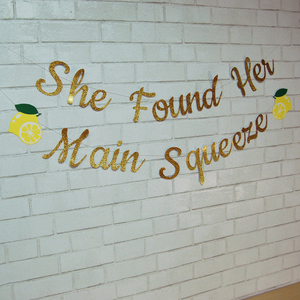 She Found Her Main Squeeze Bachelorette Banner