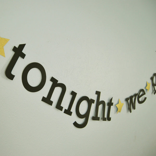 New Year's Eve "Tonight We Party" Banner