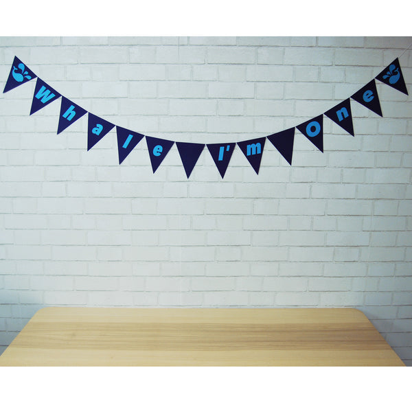 Whale I'm One Banner