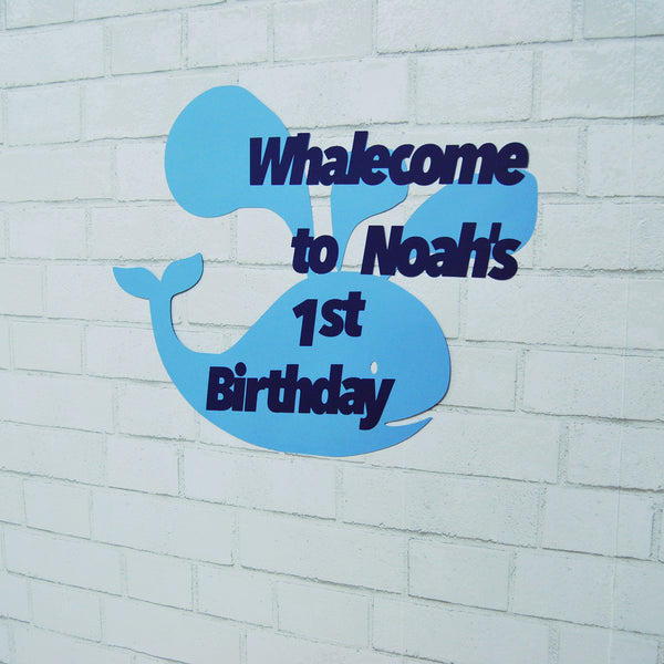 "Whalecome" to the Birthday Sign